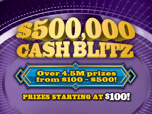 $500,000 CASH BLITZ